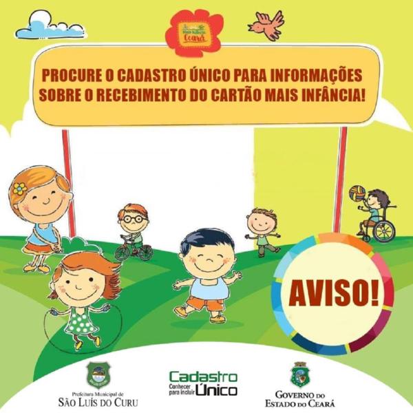 Procure o CADASTRO ÚNICO de São Luís do Curu para receber informações sobre como, quando e onde você deve receber seu cartão.