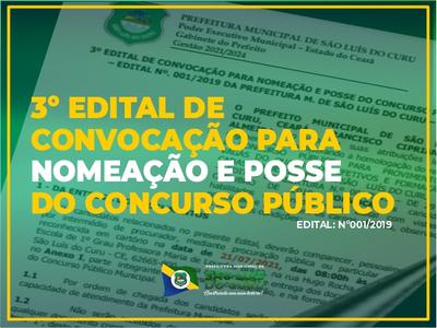 3º EDITAL DE CONVOCAÇÃO PARA NOMEAÇÃO E POSSE DO CONCURSO PÚBLICO - EDITAL Nº. 001/2019