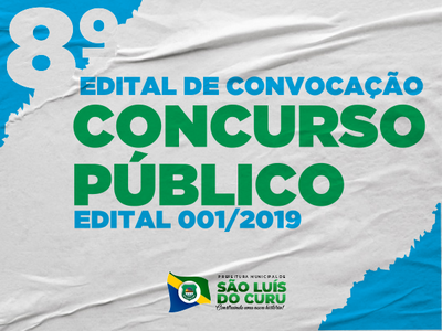 8º EDITAL DE CONVOCAÇÃO DO CONCURSO PÚBLICO Nº 001/2019