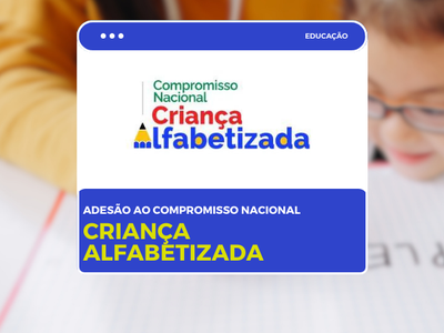 ADESÃO AO PROGRAMA CRIANÇA ALFABETIZADA
