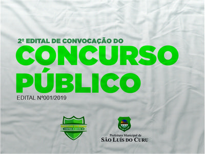 2º EDITAL DE COVOCAÇÃO PARA NOMEAÇÃO E POSSE DO CONCURSO PÚBLICO