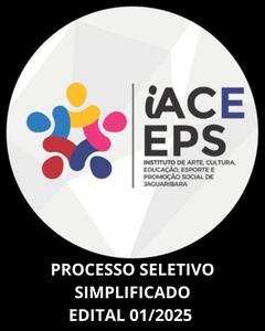 EDITAL Nº01/2025 - PROCESSO SELETIVO SIMPLIFICADO